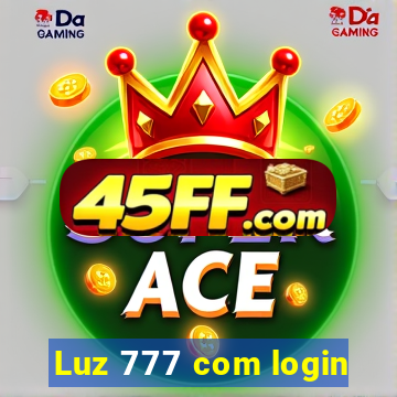 Luz 777 com login